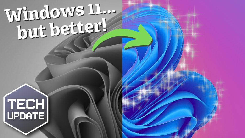 Are you ready for Windows 11 to get even better?