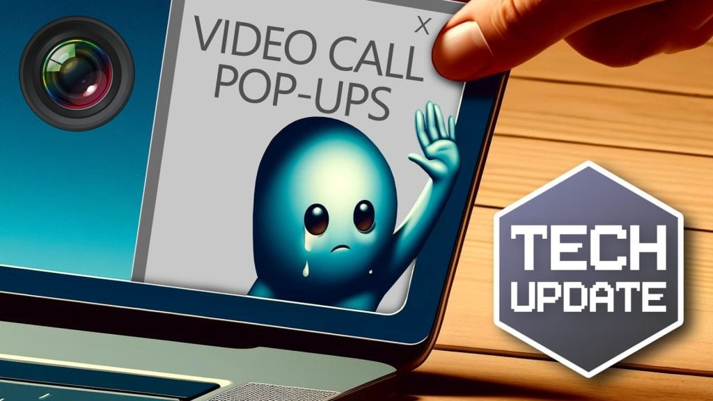 Say goodbye to video call pop-ups (and Teams meeting blushes)