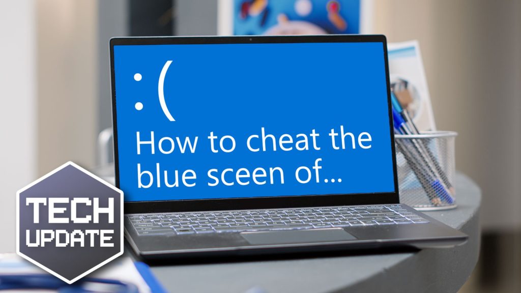 How to cheat (the Blue Screen of) Death